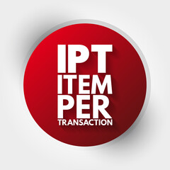 IPT - Item Per Transaction acronym, business concept background