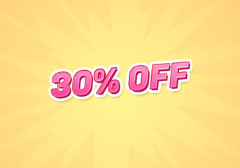 30 percent off discount word concept. 30 percent off discount on yellow background. use for cover, banner, blog.