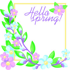 Set Hello pring. wonderful flowers and leaves. Illustration for greating card, banner, party card, postcard. Spring holiday aestenic ornament. Vector EPS 8