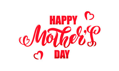 Happy Mother's Day handwritten text. Hand lettering, modern brush ink calligraphy isolated on white background. Typography design for poster, greeting card, banner, print. Cute vector illustration.  