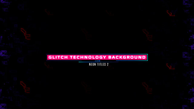 Neon Glitch with Technology Background Title 2
