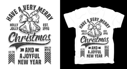 Have a very merry christmas and a joyful new year typography t shirt