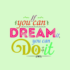 Typography of motivation quotes design. quotes design 