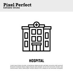 Hospital building thin line icon. Pixel perfect, editable stroke. Vector illustration.