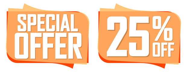 Special Offer, 25% off, sale banners design template, discount tags, vector illustration