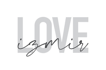 Modern, urban, simple graphic design of a saying 