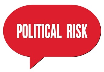 POLITICAL  RISK text written in a red speech bubble