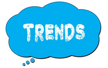 TRENDS text written on a blue thought bubble.
