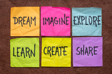 dream, imagine, explore, learn, create, and share -  set of sticky notes with inspirational words,...