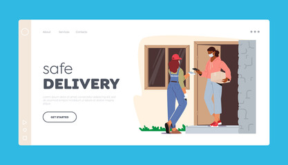 Safe Delivery at Coronavirus Pandemic Landing Page Template. Courier Female Character Bringing Parcel to Customer Door