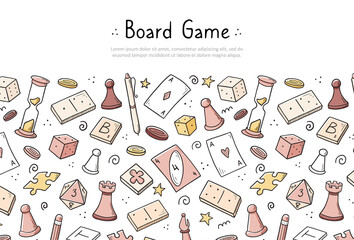 Hand drawn website banner template with of board game element. Doodle sketch style. Vector illustration for board game shop, store background, game competition banner, frame