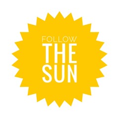 ''Follow the sun'' Quote Illustration