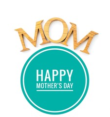 Happy Mother's day, mom wooden text on white paper texture background