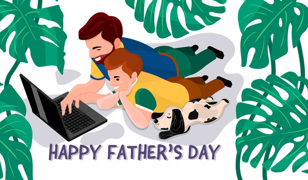 Greeting Design For Father's Day With Leaves Monstera.Dad, Teenage Son And Little Dog Lie In A Row On The Surface And Look At The Laptop Screen.Happy Family Smiling Cheerfully.Vector Illustration.