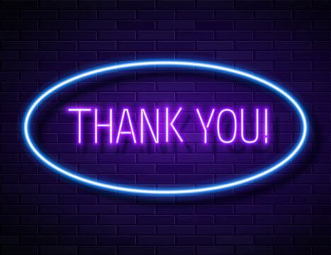 Thank You Realistic Neon Text Sign isolated on brick wall background
