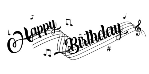 vector happy birthday with music notation key melody illustration