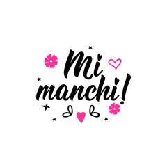 Translation from Italian: I miss you. Vector illustration. Lettering. Ink illustration. Mi manchi