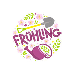 German Spring lettering emblem with blooming flowers, shovel and watering can. Hand drawn round Logo for postcard, poster or banner. Vector isolated illustration in doodle style. Translation: Spring