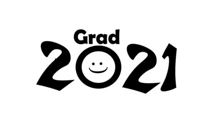 Class of 2021 Graduation Happy Face vector. Congratulate graduates. Vector illustration for shirts,prints,cards,invitations,seal, can change color, layers isolated	
