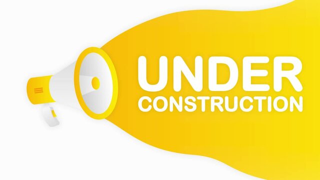 Megaphone UNDER CONSTRUCTION countdown template with yellow objects on white background. Motion graphic.