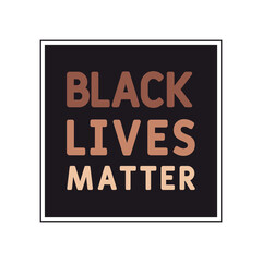 Black lives matter modern. Concept sign. Use for T-shirts and masks.