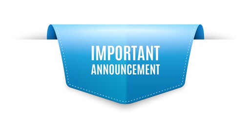 Important announcement. Ribbon label tag. Special offer sign. Advertising discounts symbol. Infographics price tag banner. Important announcement badge shape. Website ribbon label banner. Vector