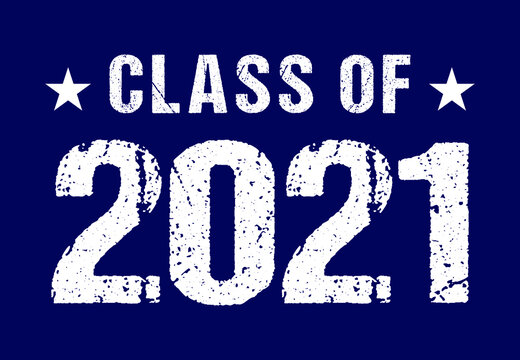 Class Of 2021 Vector, Tshirt Design