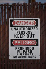 Danger unauthorized persons keep out