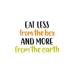 Healthy nutrition inspirational quote. Handwritten motivational lettering.