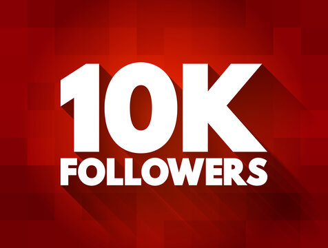 10K Followers" Images – Browse 1,365 Stock Photos, Vectors, and Video |  Adobe Stock