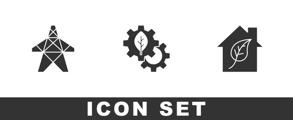 Set Electric tower, Leaf plant in gear machine and Eco friendly house icon. Vector