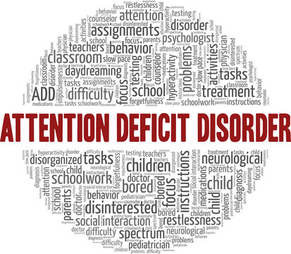 Attention Deficit Disorder vector illustration word cloud isolated on a white background.