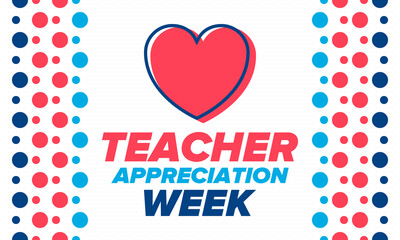 Teacher Appreciation Week in United States. Celebrated annual in May. In honour of teachers who hard work and teach our children. School and education. Student learning concept. Vector illustration