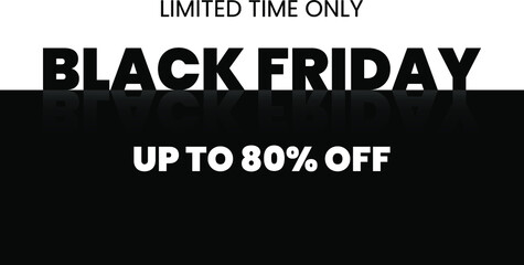 Fototapeta premium Black Friday Sale banner. Modern minimal design with black and white typography. Template for promotion, advertising, web, social and fashion ads. Eps 10 vector illustration.