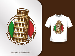 The Leaning tower of pisa landmarks and flag of italy vector illustration with text effect and t shirt design template.