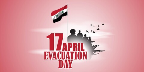 Vector illustration concept of Syria Evacuation day also called Syria Independence Day.