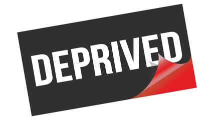 DEPRIVED text on black red sticker stamp.
