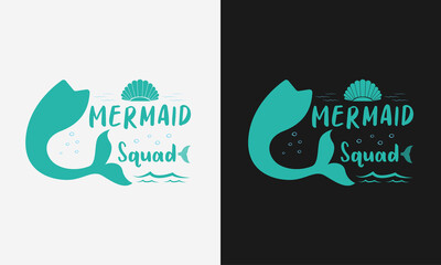 Mermaid Squad, hello summer calligraphy, hand drawn lettering illustration vector