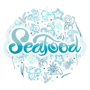 sea food and plants hand drawn cliparts on white background with seafood text. Group isolated sketch for banner, sale, restaurant, menu.