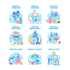 Medical Products Set Icons Vector Illustrations. Medical Expense And Document, Training And Treatment, People Patient And Spa Salon Treat, Health Alert And Instrument Color Illustrations
