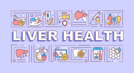 Liver health word concepts banner. Nutrient deficiency. Healthy lifestyle. Hydration. Infographics with linear icons on purple background. Isolated typography. Vector outline RGB color illustration