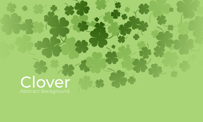 Clover abstract background, st patrick greeting card, banner, cover.