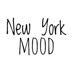 ''New York mood'' Quote Illustration