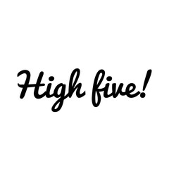 ''High five'' Lettering