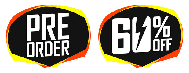 Pre-Order Sale banners design template, 60% off, discount tags, vector illustration