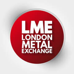 LME - London Metal Exchange acronym, business concept background
