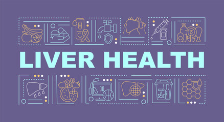 Liver health word concepts banner. Nutrient deficiency reducing. Healthy diet. Infographics with linear icons on purple background. Isolated typography. Vector outline RGB color illustration