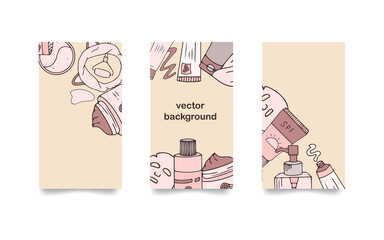 Set of backgrounds for social media stories. Hand drawn cosmetics. Vector illustration for beauty. Korean skin care