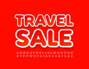 Vector bright banner Travel Sale. Red sticker Font. Creative Alphabet Letters and Numbers set