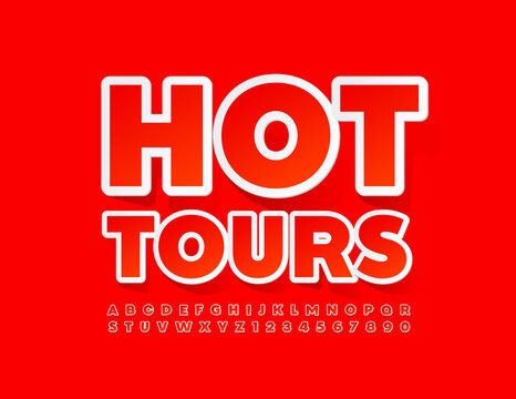 Vector promo banner Hot Tours. Bright Red Font. Sticker style set of Alphabet Letters and Numbers